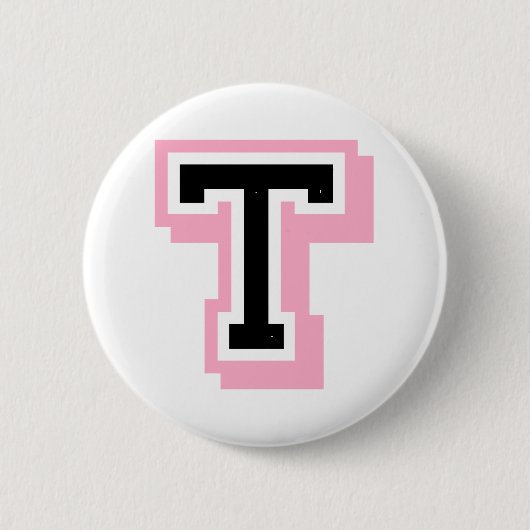 schwarzer rosa Buchstabe T Button (Vorderseite)