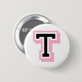 schwarzer rosa Buchstabe T Button (Vorne & Hinten)