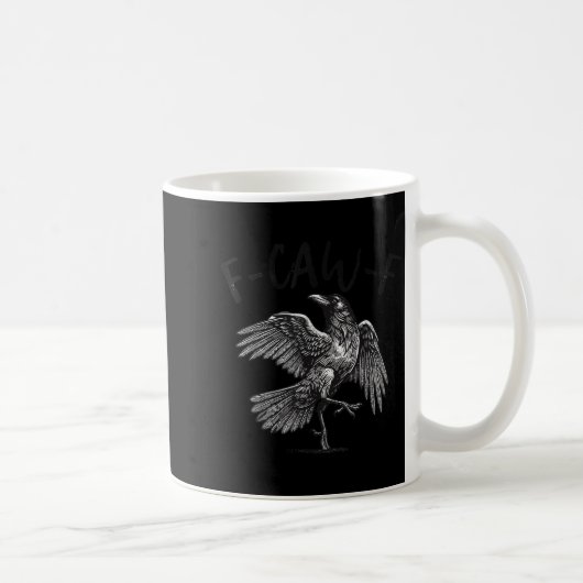 Schwarzer Schnitt, F-caw-f Funny Black Bird Kaffeetasse (Rechts)