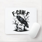 Schwarzer Schnitt, F-caw-f Funny Black Bird Mousepad (Mit Mouse)