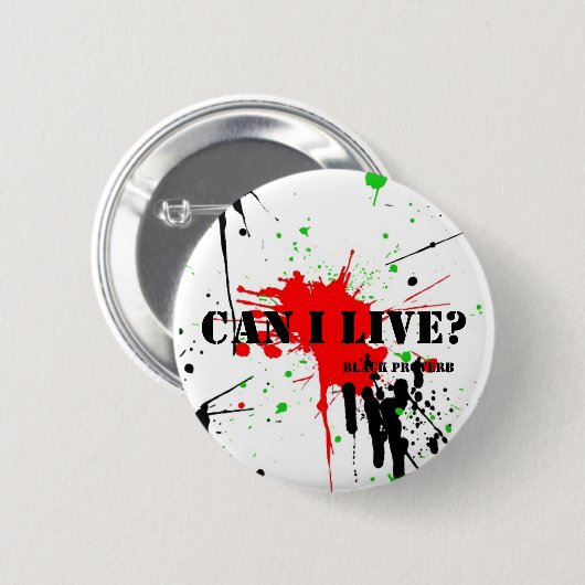 Schwarzer Sprichwort-Knopf Button (Vorne & Hinten)