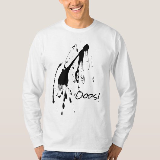 Schwarzer Spritzer "Oops!"T-Shirt T-Shirt (Vorderseite)