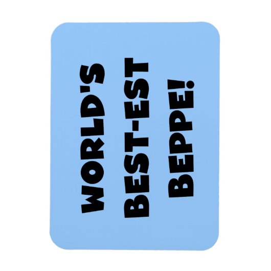 Schwarzer Text Beste Beppe T - Shirt und Geschenke Magnet (Vertikal)