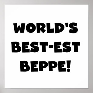 Schwarzer Text Beste Beppe T - Shirt und Geschenke Poster