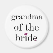 Schwarzer Text Großmutter der Braut Magnet (Vorne)
