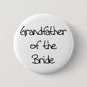 Schwarzer Text-Großvater der Braut Button (Vorderseite)