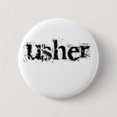 Schwarzer Text Ushers Button (Vorderseite)