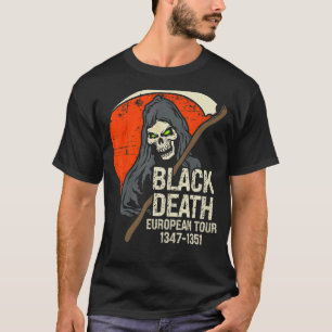 Schwarzer Tod Europatournee 1347 1351 Gruseliger S T-Shirt