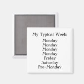 Schwarzer und weißer Büro Humor Magnet (Vorderseite/Rückseite)