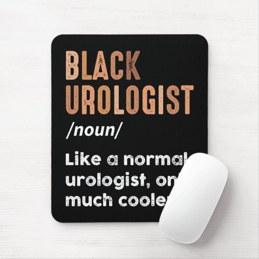 Schwarzer Urologe Definition Funny Urology Doktor Mousepad (Mit Mouse)