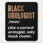 Schwarzer Urologe Definition Funny Urology Doktor Mousepad (Vorne)