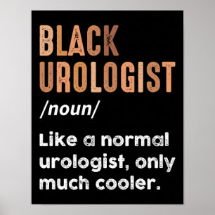 Schwarzer Urologe Definition Lustiger Urologe Arzt Poster