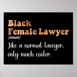 Schwarzer Weiblicher Rechtsanwalt Definition Funny Poster