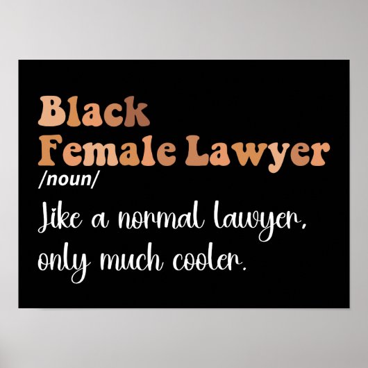 Schwarzer Weiblicher Rechtsanwalt Definition Funny Poster (Vorne)