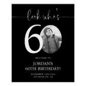 Schwarzes 60. Geburtstag Begrüßungszeichen | Schau Poster (Vorderseite)