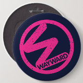 Schwarzes Abzeichen mit rosa Wayward-Logo Button (Vorne & Hinten)