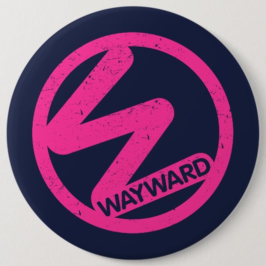 Schwarzes Abzeichen mit rosa Wayward-Logo Button (Vorderseite)