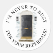 Schwarzes Anwesen an der Vordertür - Referenz Runder Aufkleber (Vorderseite)