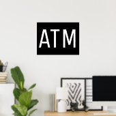 SCHWARZES ATM-SCHILD POSTER (Heimbüro)