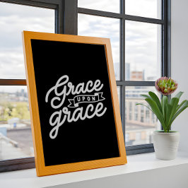 Schwarzes Christliches Zitat Grace auf Grazie Poster