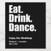 Schwarzes Essen. Getränk. Tanz. Hochzeit Weinetikett (Einzelnes Label)