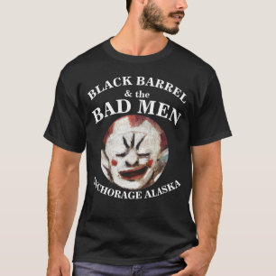 SCHWARZES FASS & DIE SCHLECHTEN MÄNNER ANCHORAGE A T-Shirt