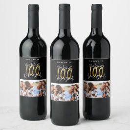 Schwarzes Gold 100. Geburtstag Multi-Foto-Party Weinetikett
