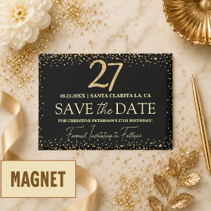 Schwarzes Gold Glitter 27. Geburtstag Save the Dat Magnet