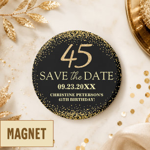 Schwarzes Gold Glitter 45. Geburtstag Save the Dat Magnet