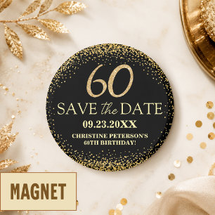 Schwarzes Gold Glitter 60. Geburtstag Save the Dat Magnet