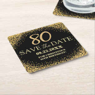 Schwarzes Gold Glitter 80. Geburtstag Save the Dat Rechteckiger Pappuntersetzer