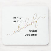 Schwarzes Gold-Script lächerlich gut aussehen Zita Mousepad (Vorne)