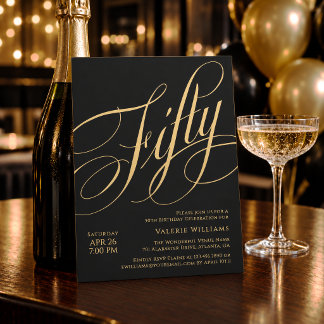 Schwarzes Gold zum 50. Geburtstag Elegante Kalligr Einladung