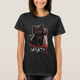 Schwarzes Kätzchen Was Katze Süß Gruseliger Humor  T-Shirt