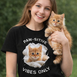Schwarzes Katzenfoto mit positivem Text T-Shirt