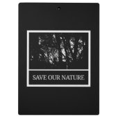 Schwarzes Klemmbrett – „Save Our Nature“ (Rückseite)