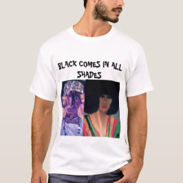 SCHWARZES KOMMT IN ALLES SCHATTENt-stück T-Shirt