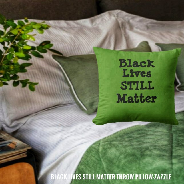 Schwarzes Leben ist immer noch wichtig Kissen (Von Creator hochgeladen)