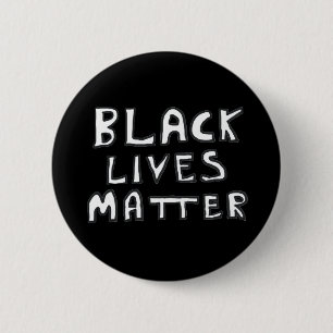 Schwarzes Leben Materie BLM Button