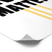 Schwarzes Leben Materie BLM drei gelbe Streifen Poster (Ecke)