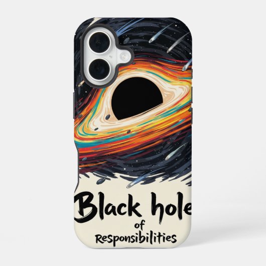 Schwarzes Loch der Verantwortungen – Lustiger Welt iPhone 16 Hülle (Rückseite)