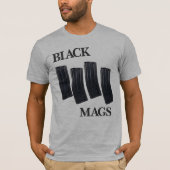 SCHWARZES MAGS T-Shirt (Vorderseite)