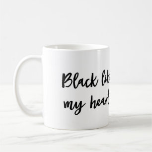 Schwarzes mögen meine Herz-Tasse Kaffeetasse
