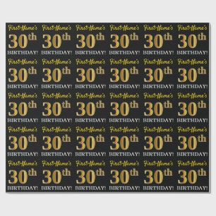 Schwarzes, nachgemachtes Gold "30. GEBURTSTAG " Geschenkpapier