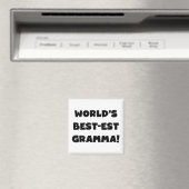 Schwarzes oder Weiß des Gut-est Gramma der Welt Magnet (In Situ (Geschirrspüler))
