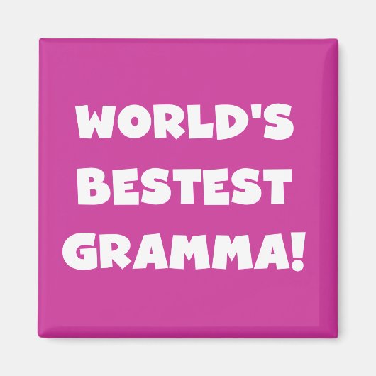 Schwarzes oder Weiß des Gut-est Gramma der Welt Magnet (Vorne)