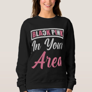 Schwarzes Rosa in Ihrer Nähe K Pop Kpop Korea Pop  Sweatshirt
