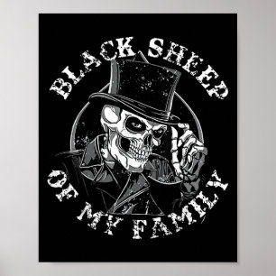 Schwarzes Schaf meiner Familie Schädelhutte Zitat Poster