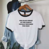 Schwarzes Schaf wird zur Ziege T-Shirt