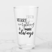 Schwarzes Skript Merry Everything & Happy Immer Glas (Vorderseite)